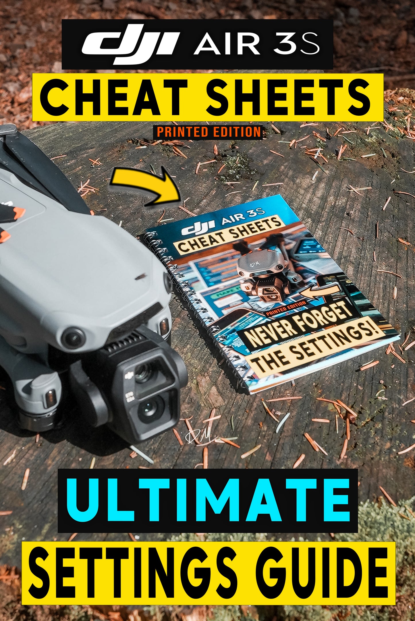 DJI AIR 3S ULTIMATE CHEAT SHEET SETTINGS BOOK