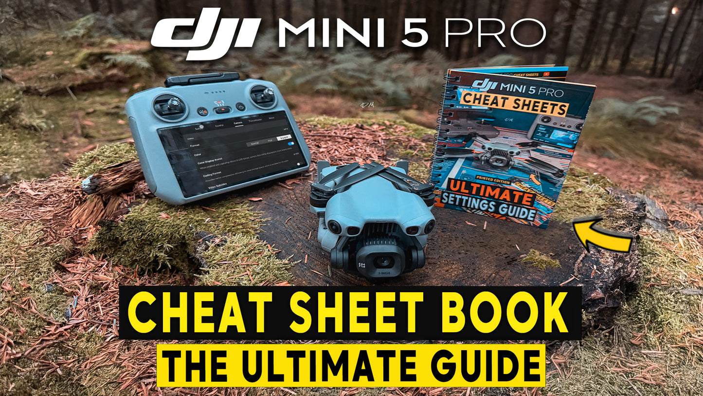 DJI MINI 5 PRO - ULTIMATE CHEAT SHEET SETTINGS BOOK