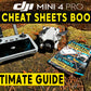 DJI Mini 4 Pro ULTIMATE CHEAT SHEETS - FLY APP SETTINGS BOOK