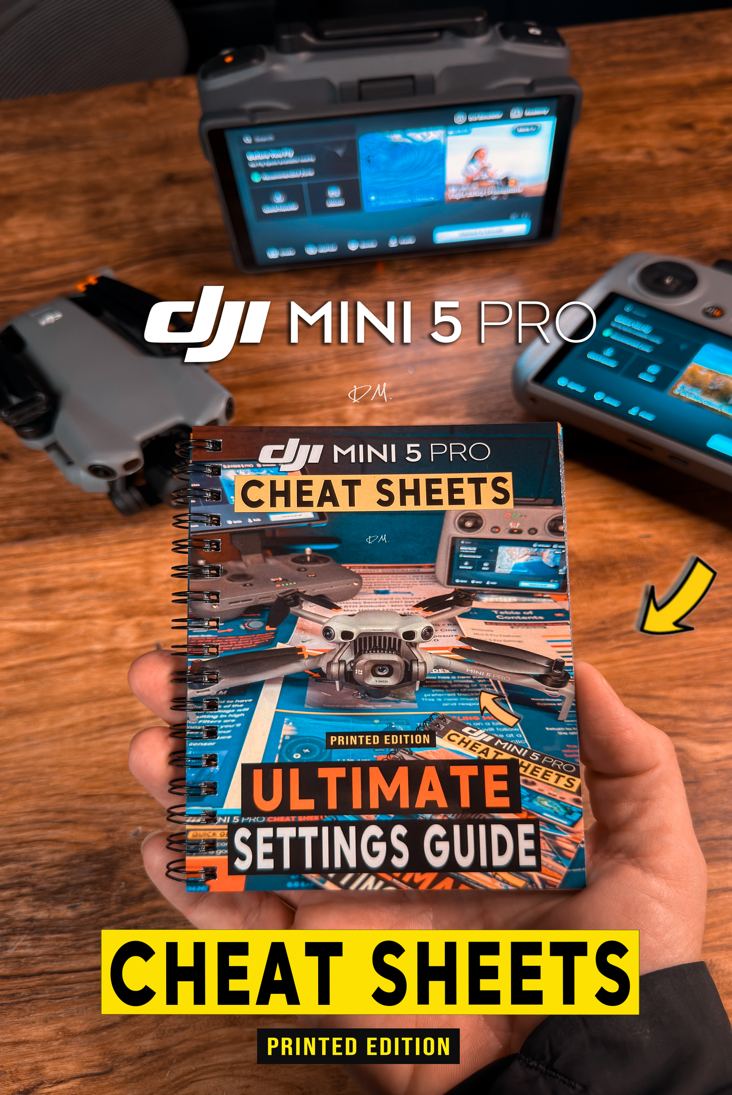 DJI MINI 5 PRO - ULTIMATE CHEAT SHEET SETTINGS BOOK